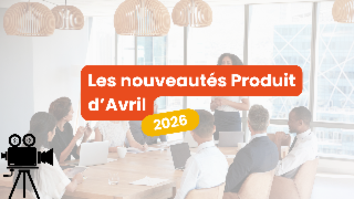 Présentation des nouveautés Produit d'Avril 2026 ✨