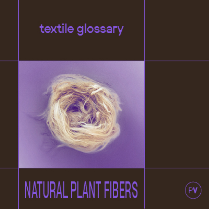 Natural Plant Fibers