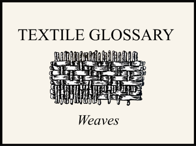 Textile Glossary: Basic weaves
