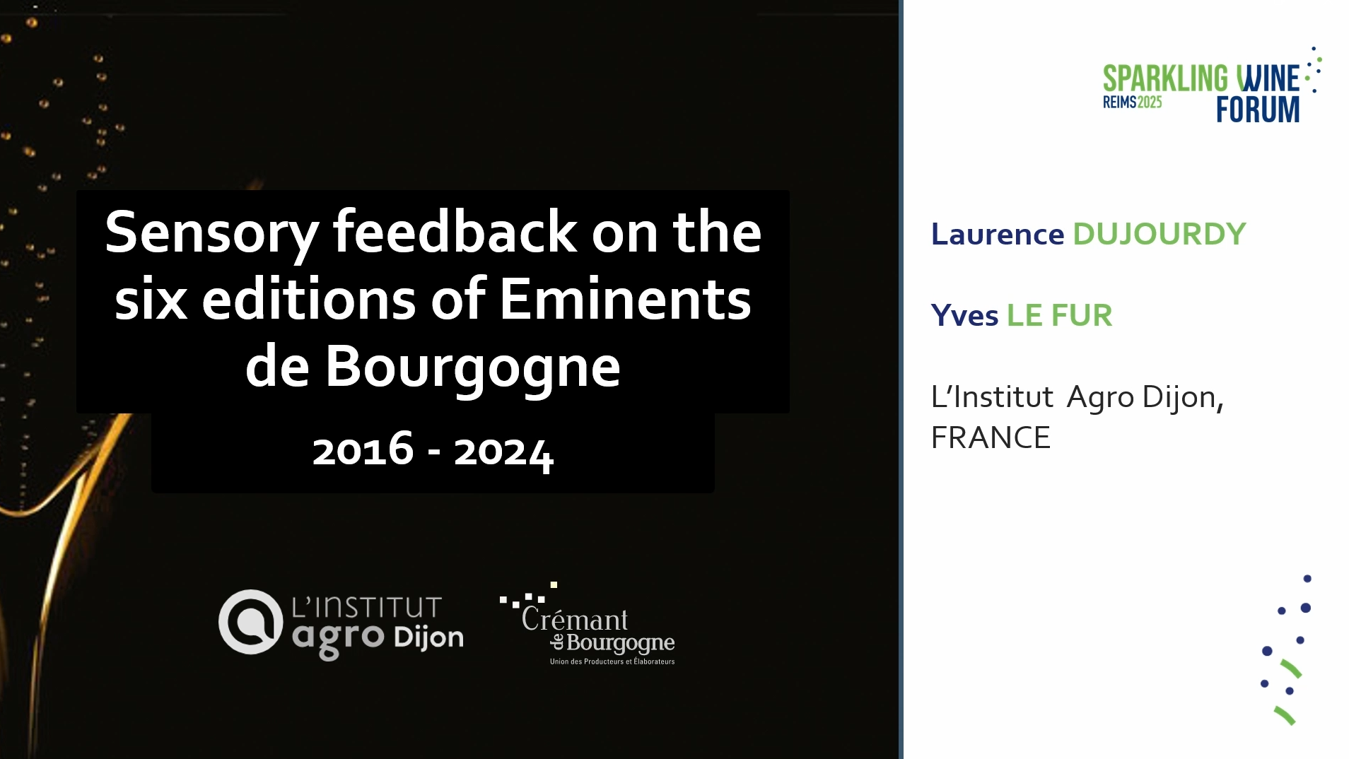 Sensory feedback on the 6 editions of Eminents de Bourgogne