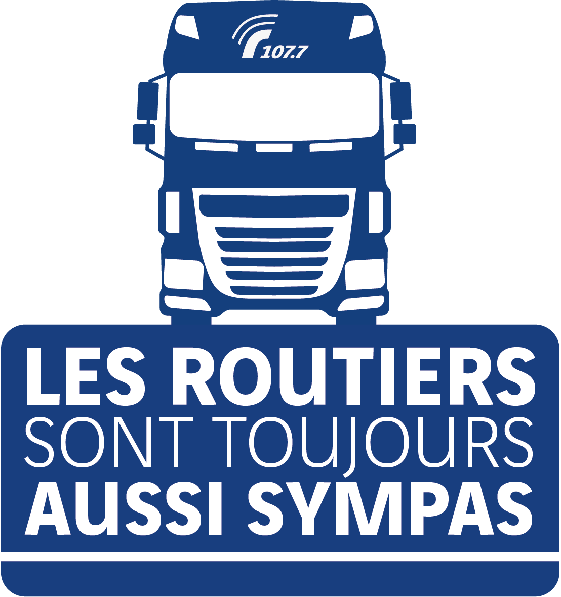 Les routiers sont toujours aussi sympas