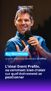 L’Ideal Event Profile ou comment bien choisir sur quel événement se positionner ?