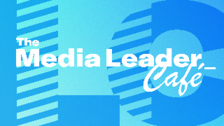 The Media Leader Café - DOOH ÉDITION