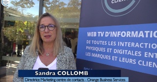 Parole à Sandra Collomb, directrice marketing centre de contact Orange Business Services – Les Incontournables de l’expérience client