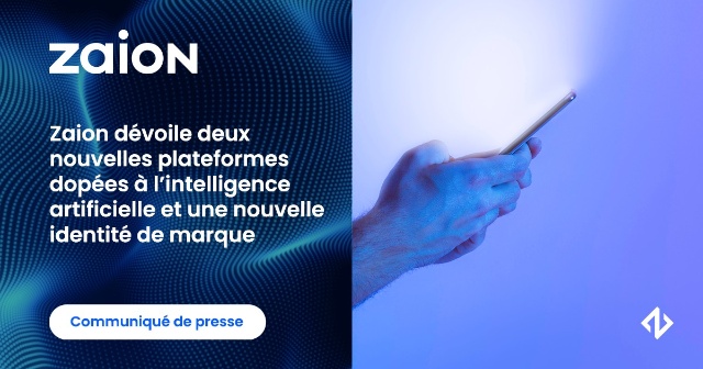 Callbot – Lancement de 2 nouvelles plateformes pour ZAION