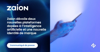 Callbot – Lancement de 2 nouvelles plateformes pour ZAION