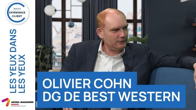 Olivier Cohn DG de Best Western - Les Yeux dans les Yeux