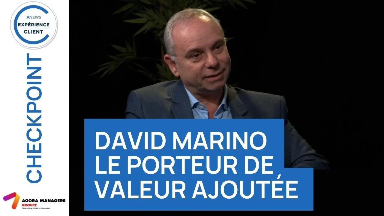Le Porteur de Valeur Ajoutée - Checkpoint avec David Marino