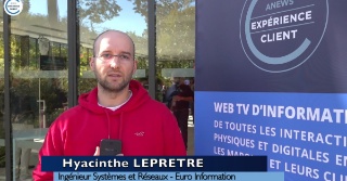 Parole à Hyacinthe Lepretre, ingénieur systèmes & réseaux Euro Information – Les Incontournables de l’expérience client