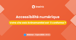Accessibilité numérique : votre site web événementiel est-il conforme ?