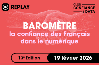 Baromètre ed13 de la confiance des Français dans le numérique