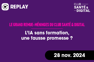 Le Grand remue-méninges du club santé & digital