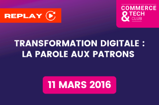 Transformation digitale : la parole aux patrons 