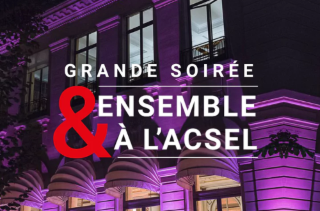 Grande soirée &ENSEMBLE à l’Acsel