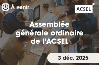 Assemblée générale ordinaire de l'Acsel (2025)