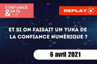 Et si on faisait un Yuka de la confiance numérique ?