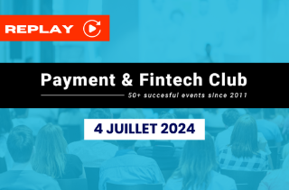 Payment & Fintech Club 4 juillet