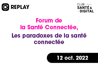 Forum de la Santé Connectée 2022