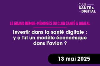Le Grand remue-méninges du club santé & digital