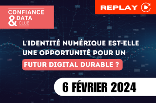 L’identité numérique est-elle une opportunité pour un futur digital durable 