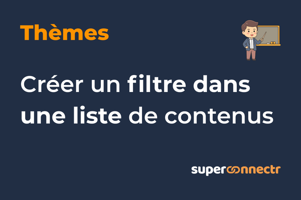 Thème - Créer un filtre dans une liste de contenus