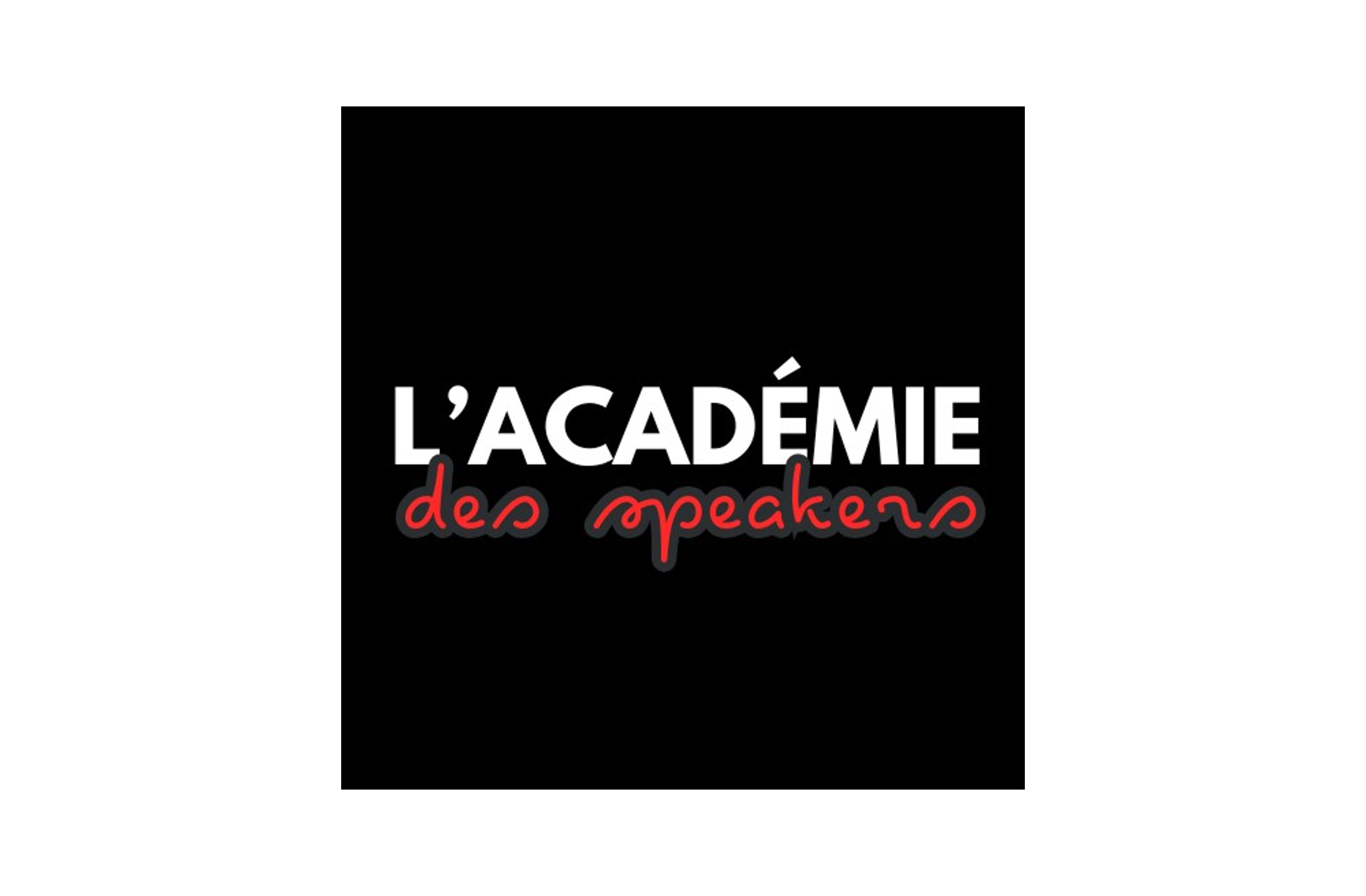Académie des speakers