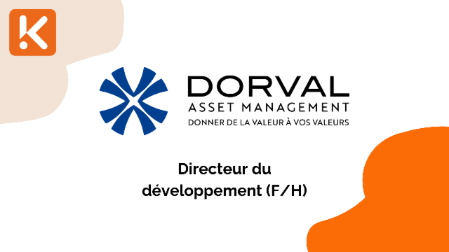 Dorval AM recherche un directeur du développement (F/H)