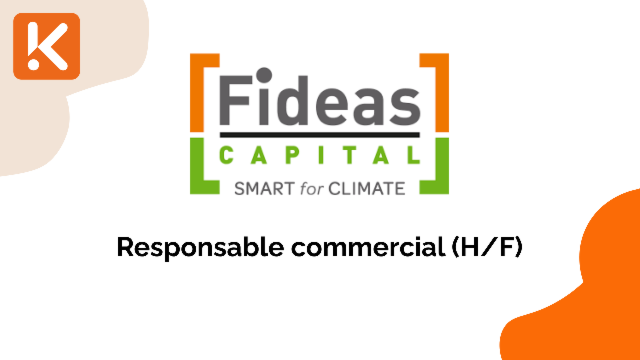 Fideas Capital recherche un Responsable commercial (H/F)
