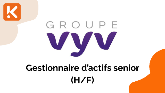 Groupe VYV recherche un gestionnaire d'actifs senior (H/F)