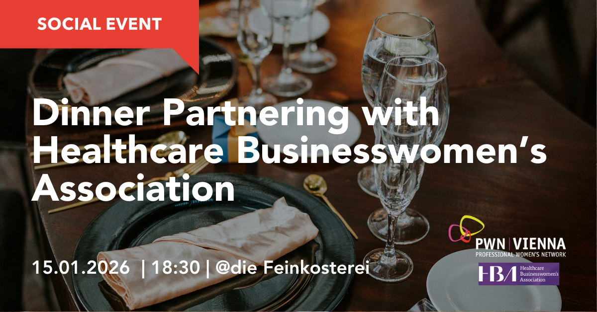 PWN Vienna: Dinner - Partnering with Healthcare Businesswomen Association