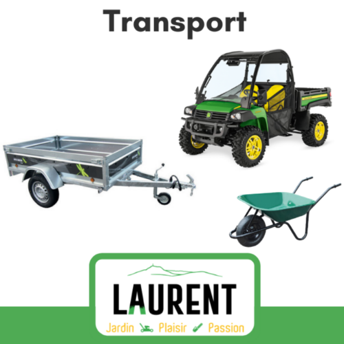 Transport (remorques, GATOR, brouettes etc)