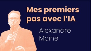 Mes premiers pas avec l IA- Alexandre Moine 