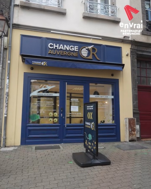 Bienvenue chez Auvergne Or, le plus gros bureau de change de la ville !