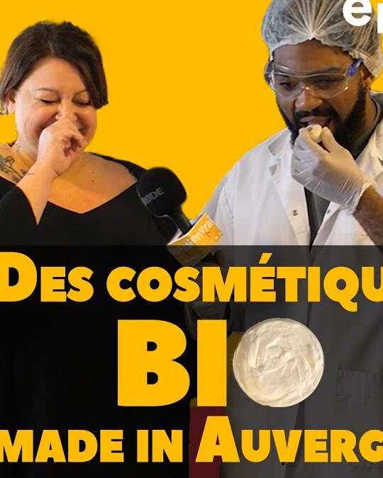 [ DIS MOI TOUT ] sur les cosmétiques BIO d'Auvergne avec Dekodacc