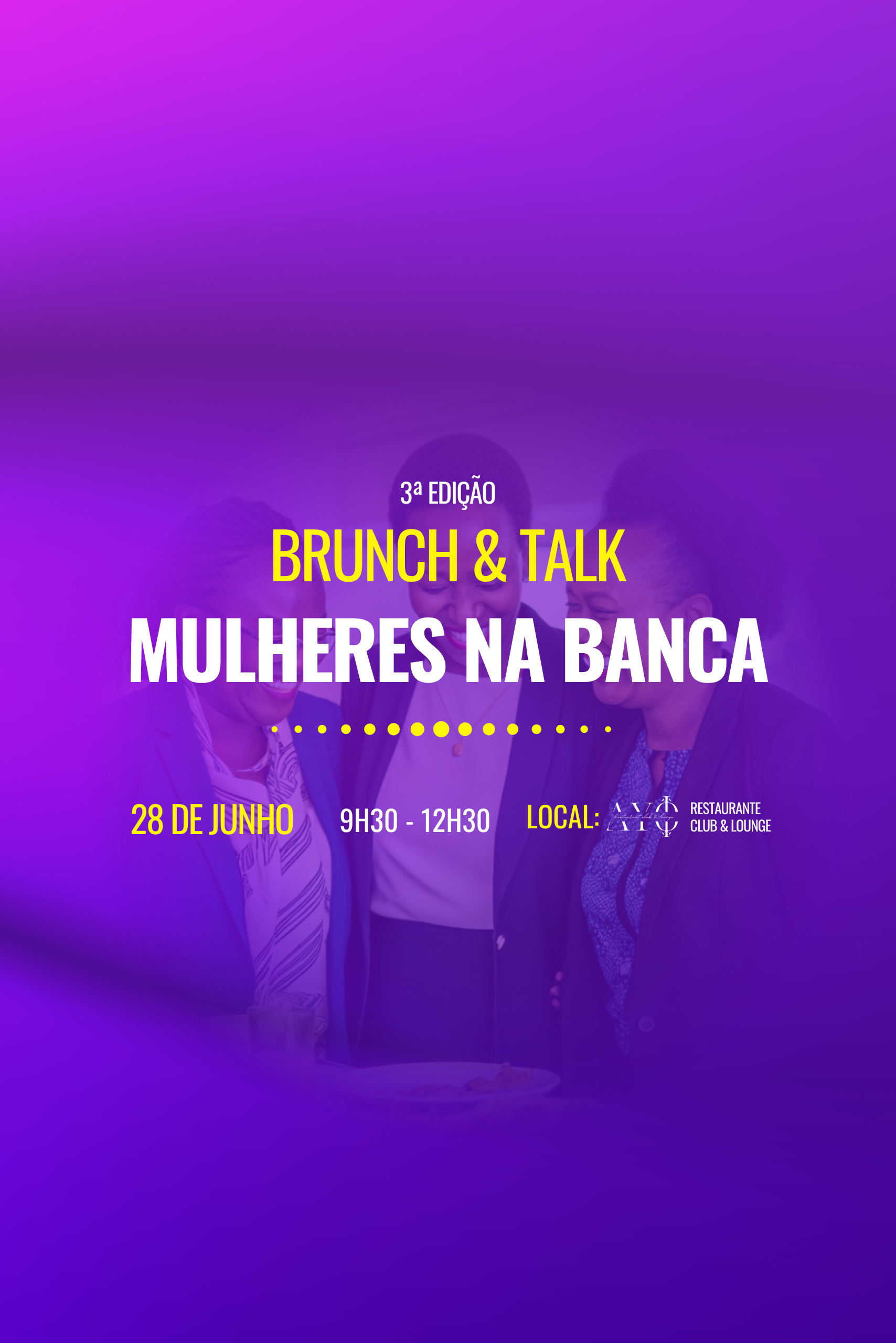 3rd Edition, Brunch & Talk: Women in Banking