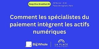 Comment les spécialistes du paiement intègrent les actifs numériques