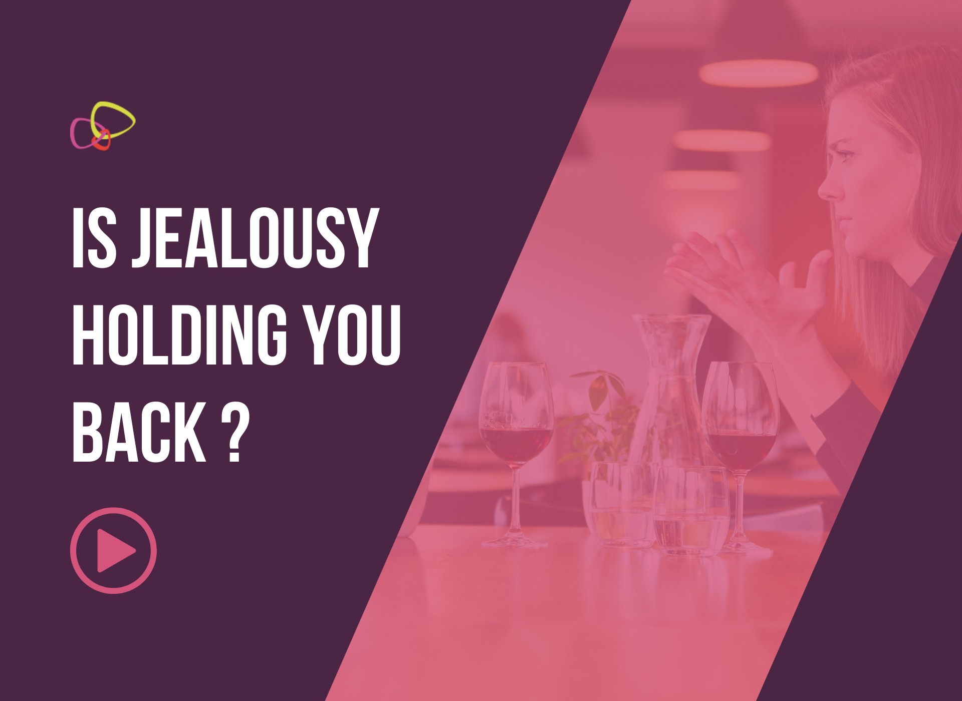 Is Jealousy holding you back from living your full potential?