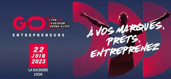 Go entrepreneurs : inscrivez vous à ce salon gratuit à Lyon 6a588fb5-075c-4991-89b5-301f2177f41b