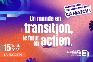 La rencontre des entrepreneurs : ça match » !, LE rendez-vous économique de la rentrée du territoire !