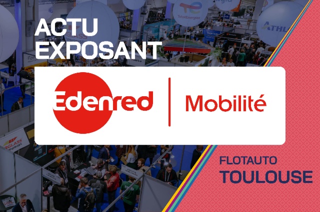 Edenred Mobilité lève les freins à l'électrification des flottes