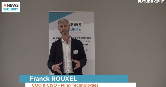 Retour sur Future of IT : Franck ROUXEL COO & CISO Mind Technologies