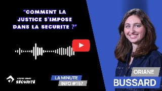"Comment la justice s'impose dans la sécurité ?" - La Minute Info #157