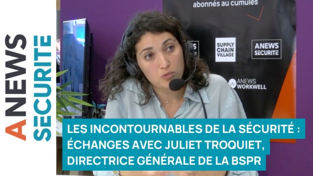 Les Incontournables de la Sécurité : Échanges avec Juliet Troquiet, Directrice Générale de la BSPR