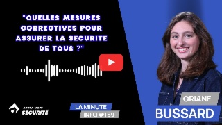 "Quelles mesures correctives pour assurer la sécurité de tous ?" - La Minute Info #159
