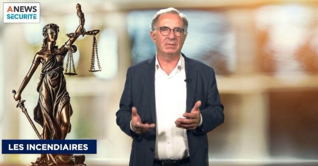 Quelles sanctions encourent les incendiaires ? – Au Nom de la Loi