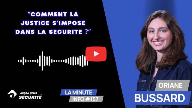 "Comment la justice s'impose dans la sécurité ?" - La Minute Info #157