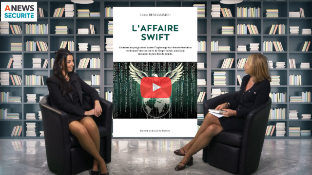 « SWIFT : sécurité ou surveillance ? L’envers d’un réseau mondial » [Éloïse Benhammou]