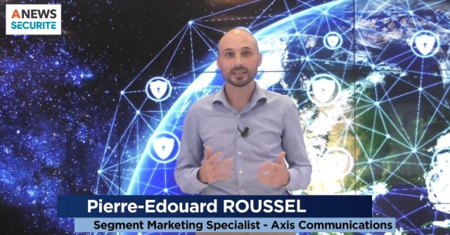 Mois Européen Cyber – Parole à Pierre-Edouard ROUSSEL – Axis Communications