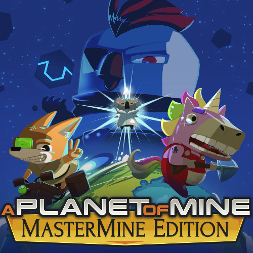 A Planet of Mine Mastermine Edition