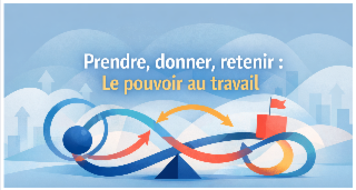 PWN Lyon | TandemW | Prendre, donner, retenir : le pouvoir au travail